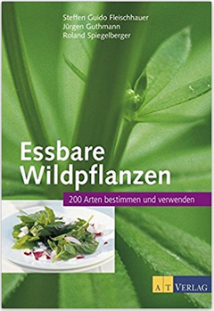Essbare Wildpflanzen von Steffen Guido Fleischhauer